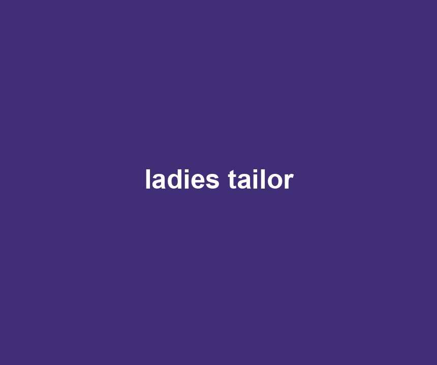 ladies tailor
