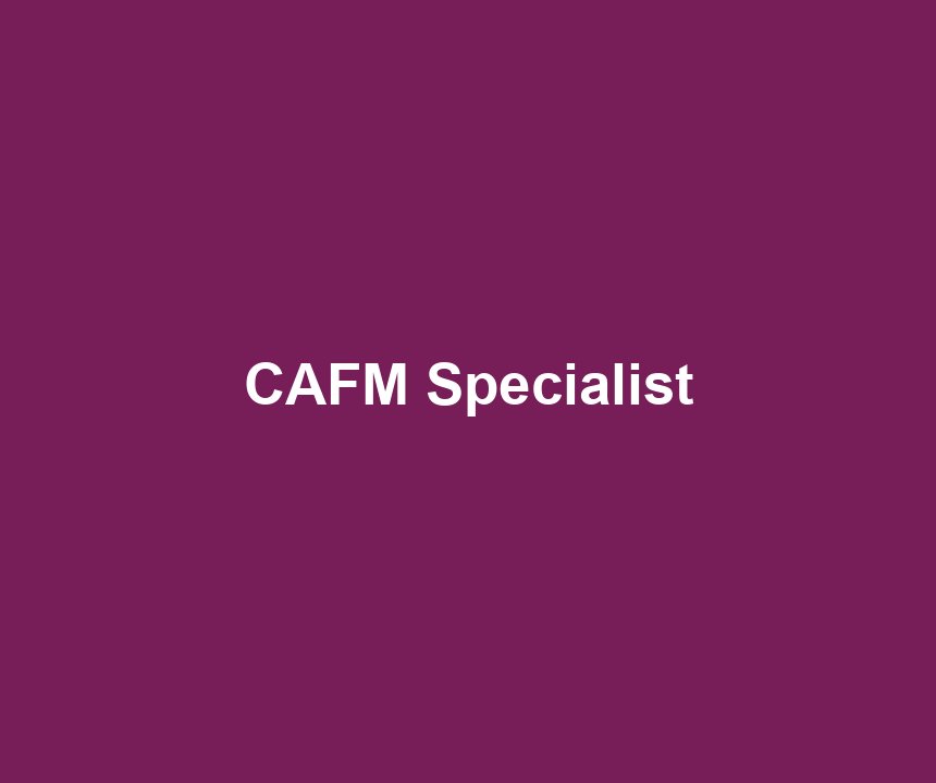 CAFM Specialist
