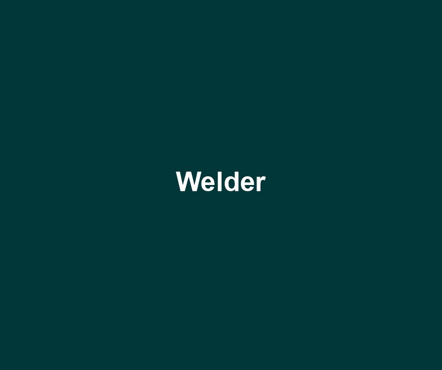 Welder