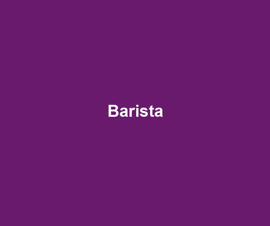Barista