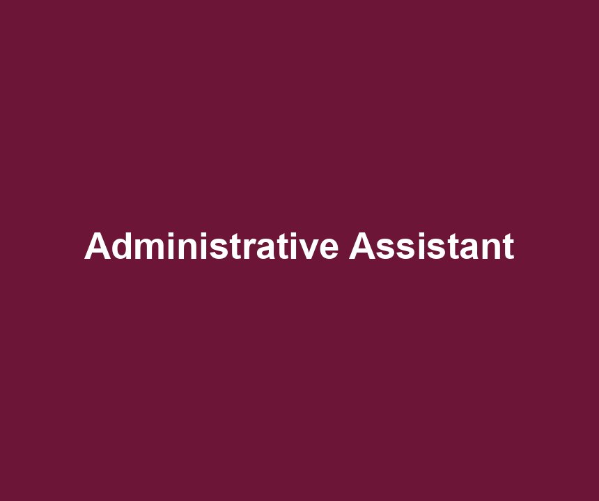 Administrative Assistant