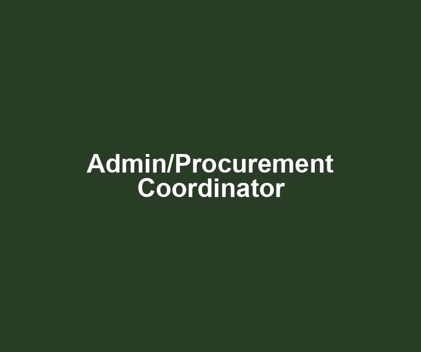 Admin/Procurement Coordinator