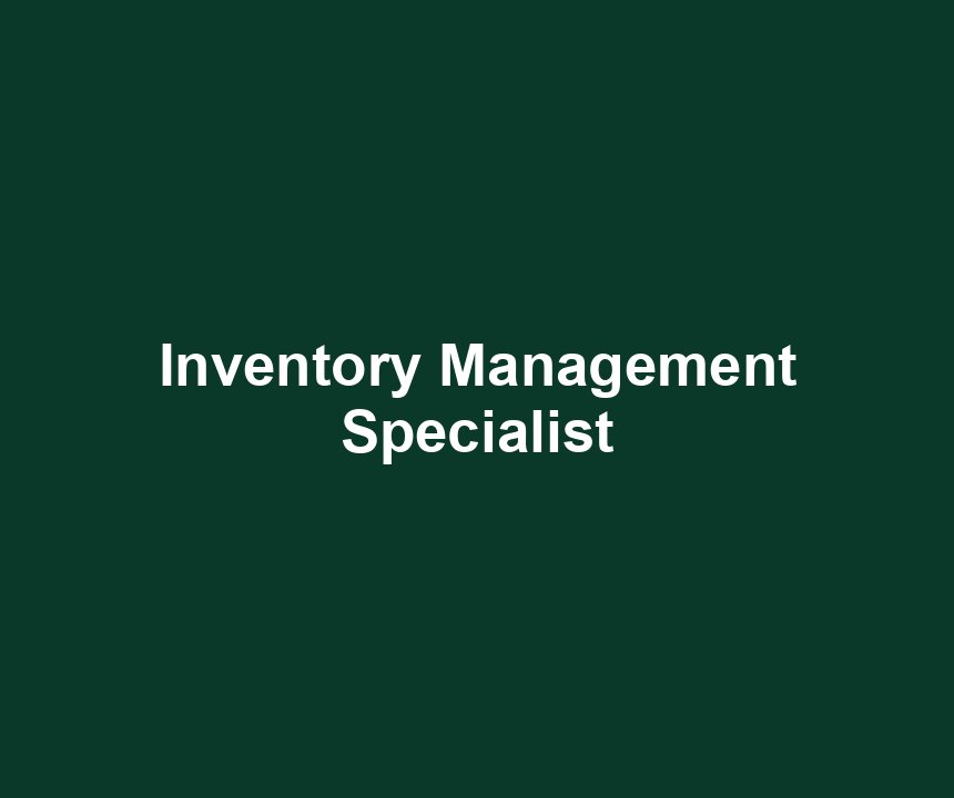 Inventory Management Specialist
