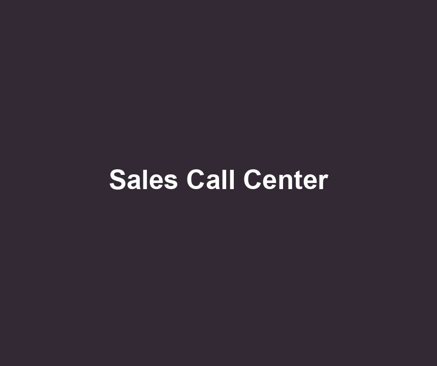 Sales Call Center