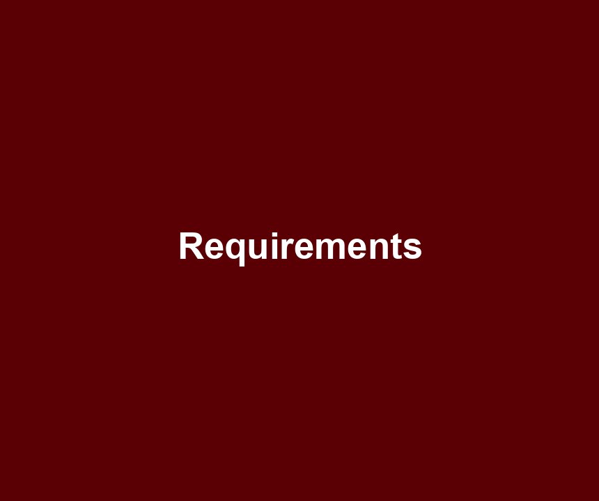 Requirements