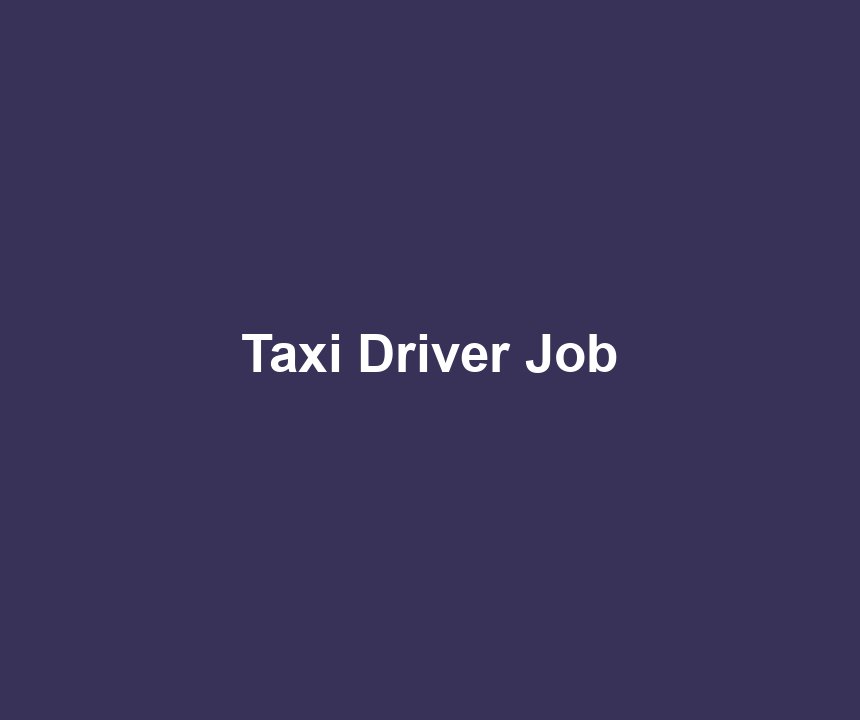Taxi Driver Job