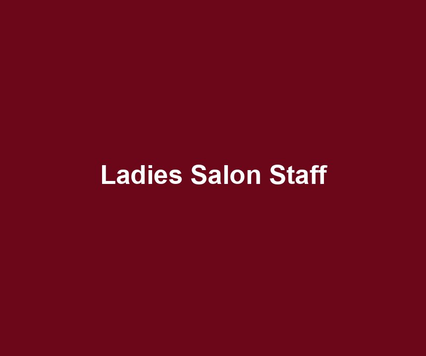 Ladies Salon Staff