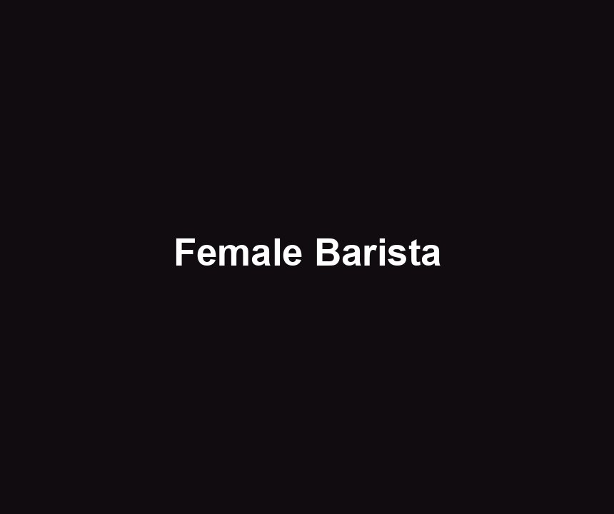 Female Barista