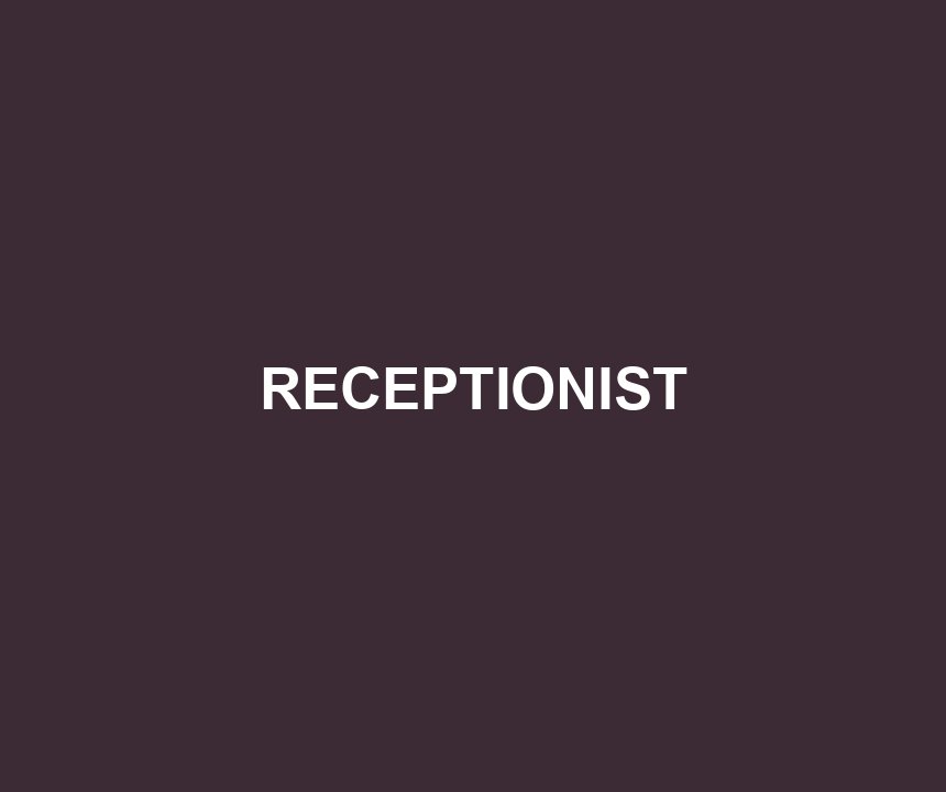 RECEPTIONIST