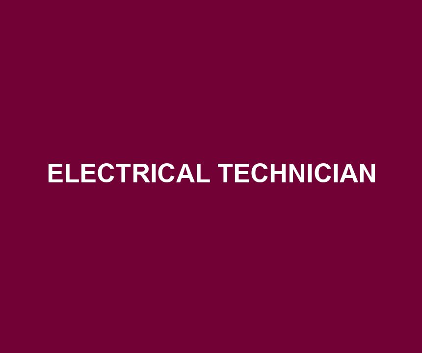 ELECTRICAL TECHNICIAN