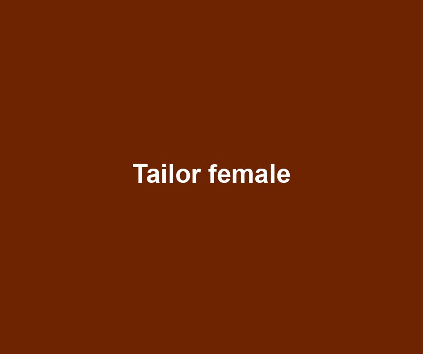 Tailor female