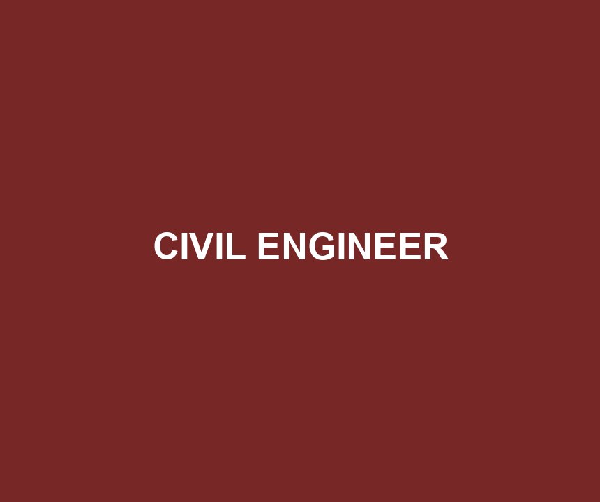CIVIL ENGINEER