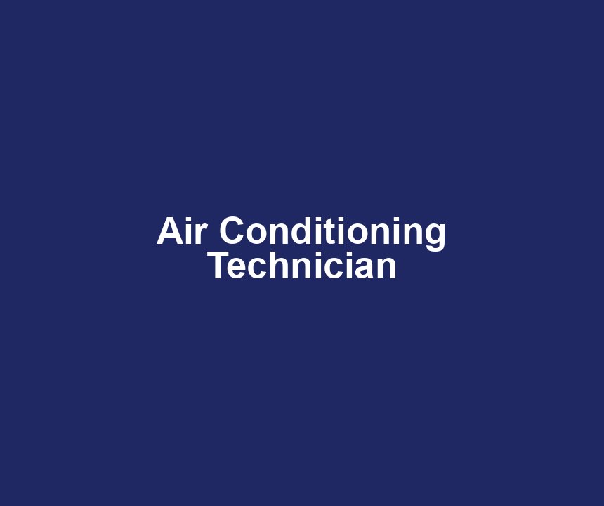 Air Conditioning Technician