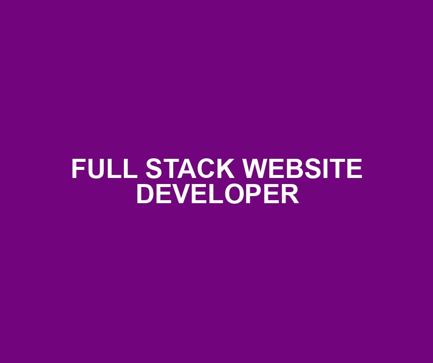FULL STACK WEBSITE DEVELOPER