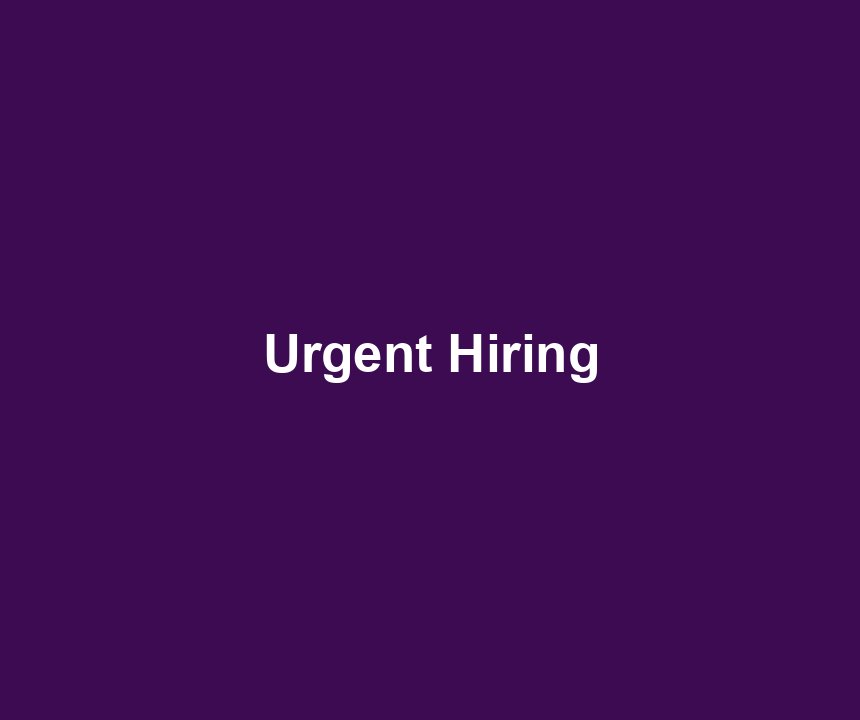 Urgent Hiring