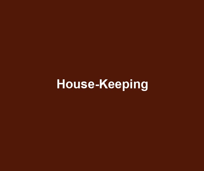 House-Keeping