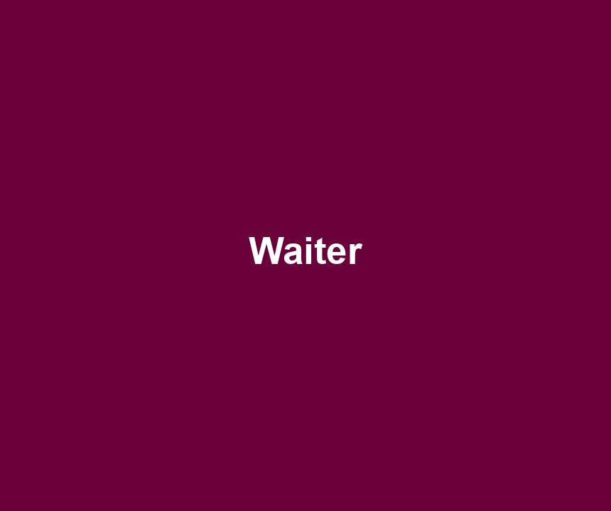 Waiter