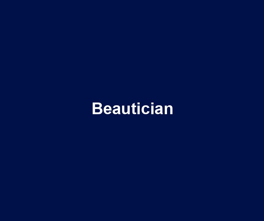 Beautician