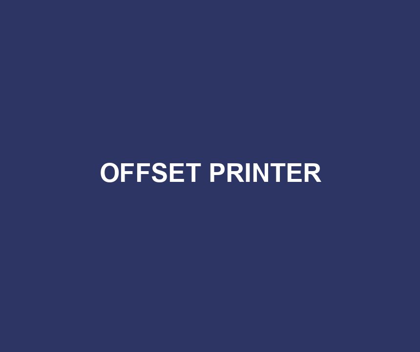 OFFSET PRINTER