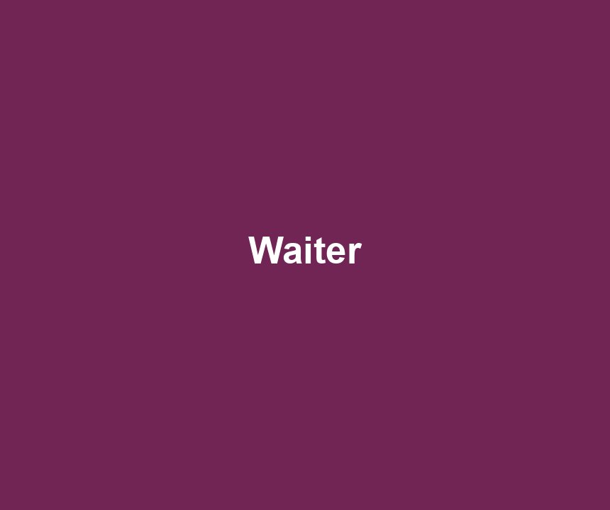 Waiter