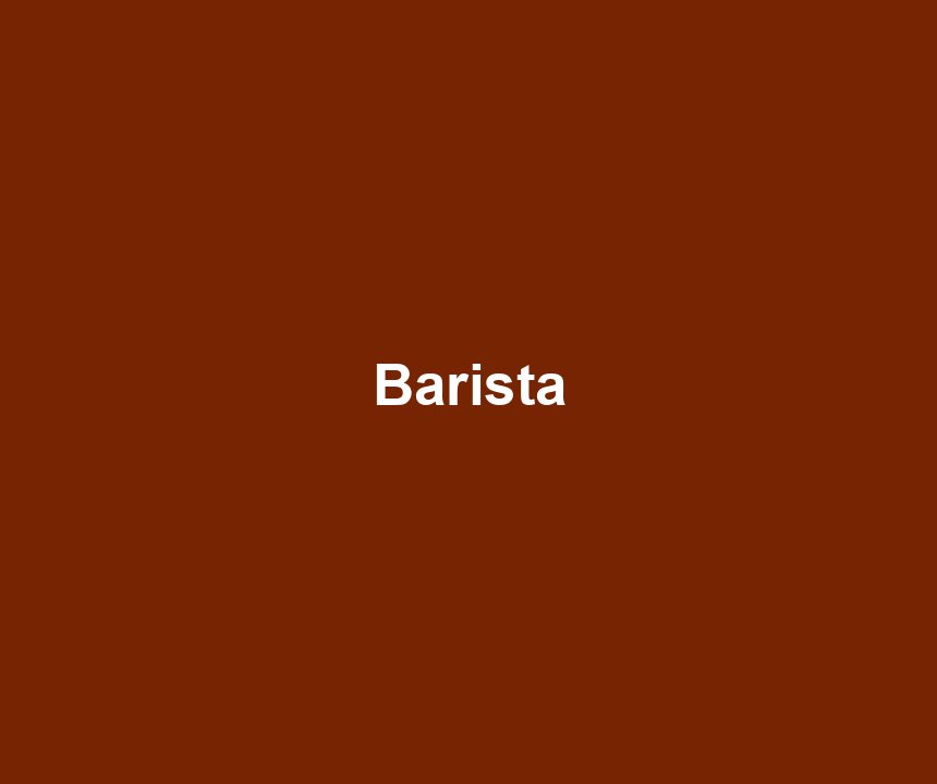 Barista