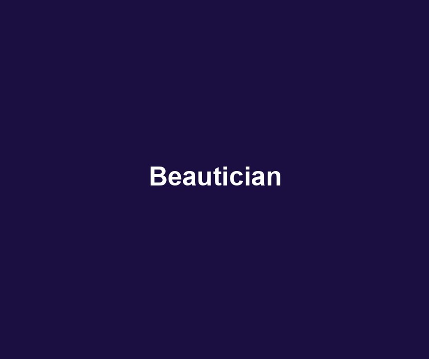 Beautician